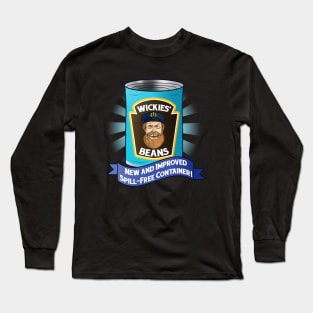 Why'd Ya Spill Yer Beans? Long Sleeve T-Shirt